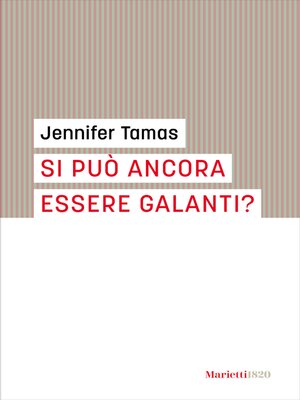 cover image of Si può essere ancora galanti?